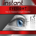 Instant Eyesight