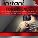 Instant Forgiveness