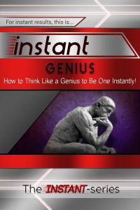 Instant Genius